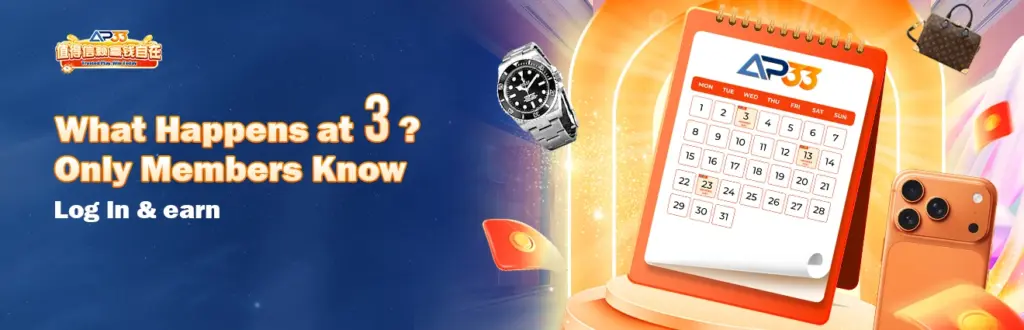 AP33 member rewards banner with calendar, luxury watch and smartphone promoting daily login bonuses